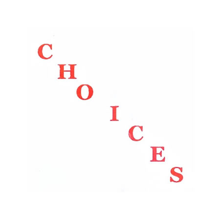 choices